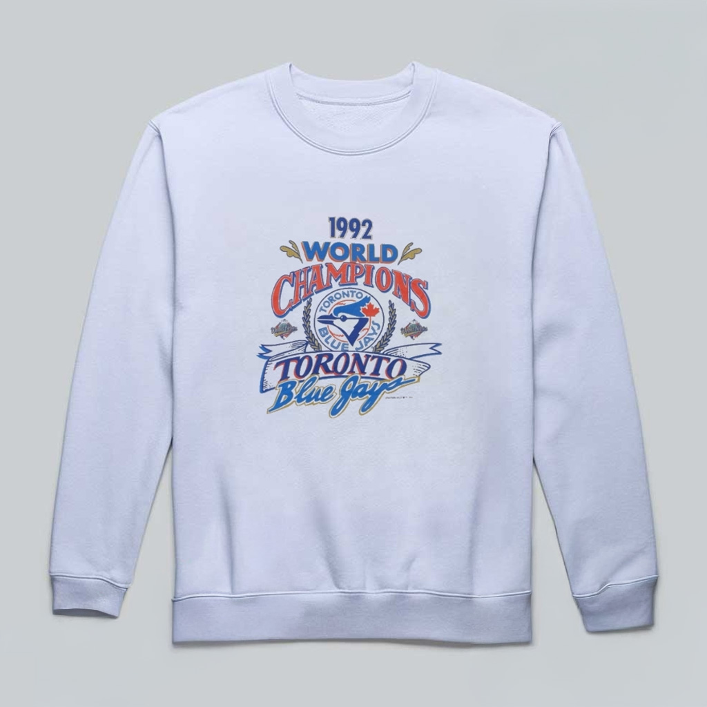 1992 Toronto Blue Jays World Series Champions Sweatshirt Jays Merch Gifts For Fans-1