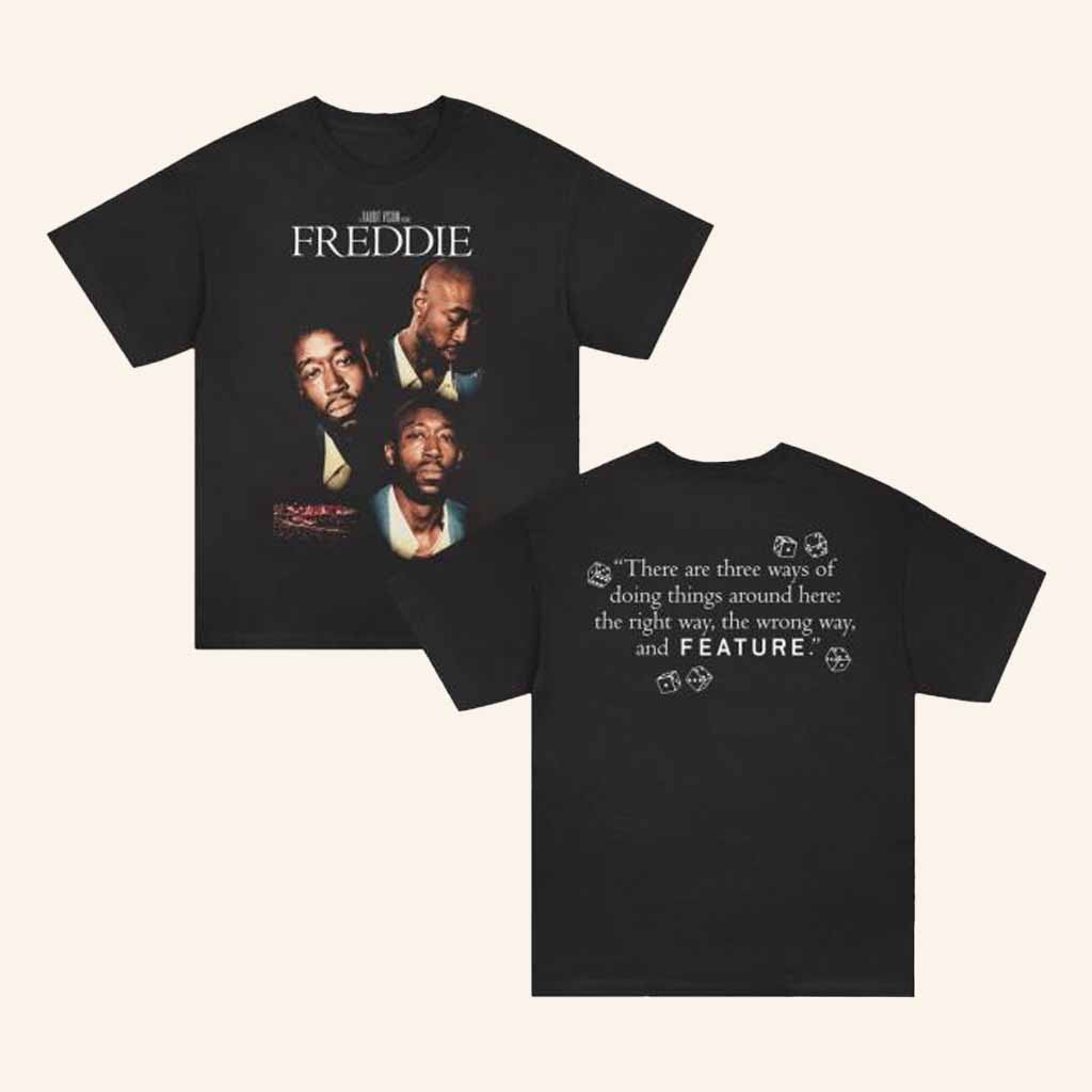A Rabbit Vision Picture Freddie There Are Three Ways Of Doing T-Shirt Gifts For Music Lovers-1 A Rabbit Vision Picture Freddie There Are Three Ways Of Doing T-Shirt Gifts For Music Lovers-1