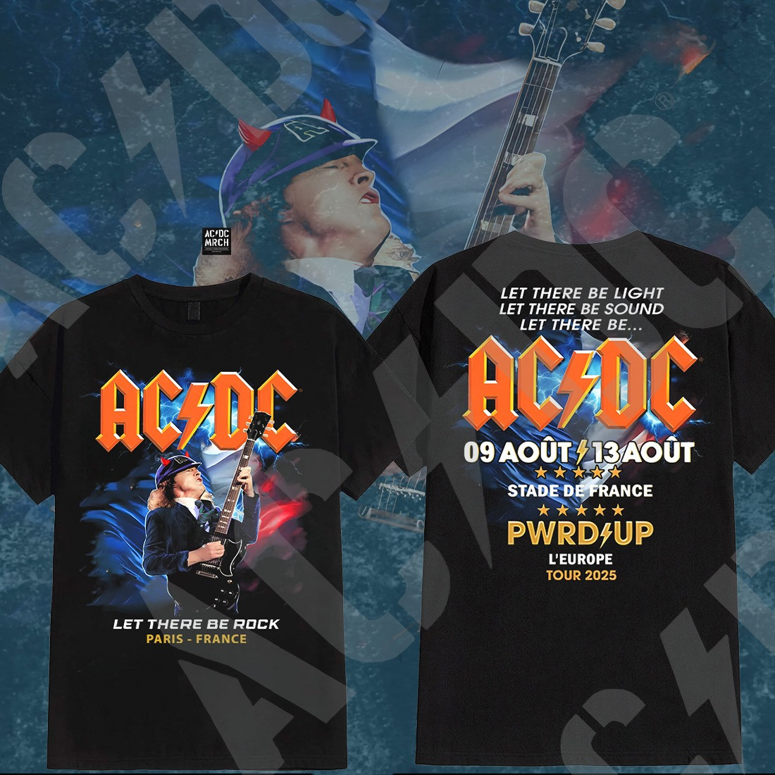 AC'DC Power PWR Up Paris France L'Europe Tour 2025 T-Shirt Let There Be Rock Concert Merch-1 AC'DC Power PWR Up Paris France L'Europe Tour 2025 T-Shirt Let There Be Rock Concert Merch-1