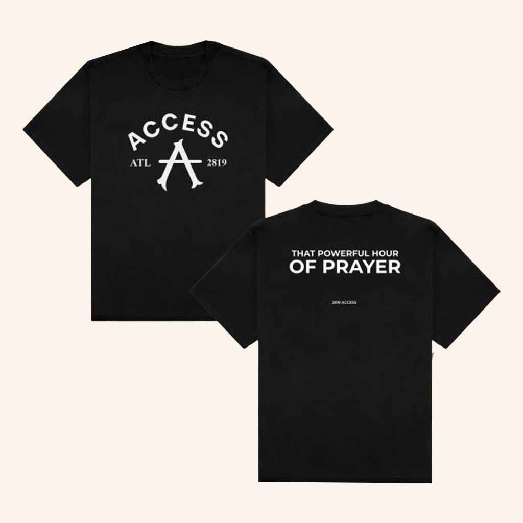 Access 2819 Merch Logo That Powerful Hour Of Prayer Shirt Christian Gift Idea-1