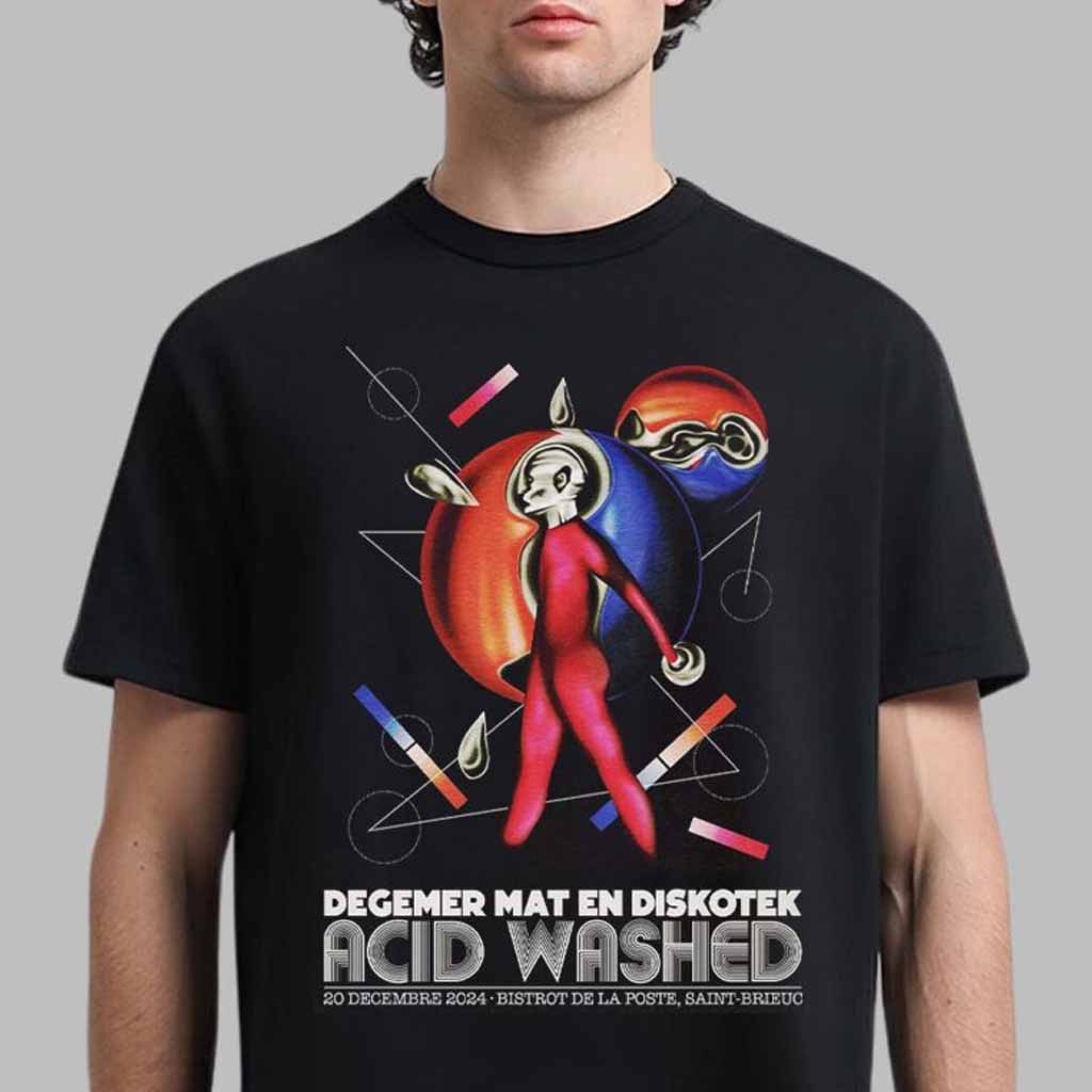 Acid Washed Event Degemer Mat En Diskotek Poster For Bistrot De La Poste In Saint Brieuc On 20 Decembre 2024 T-Shirt Gifts For Dad-1