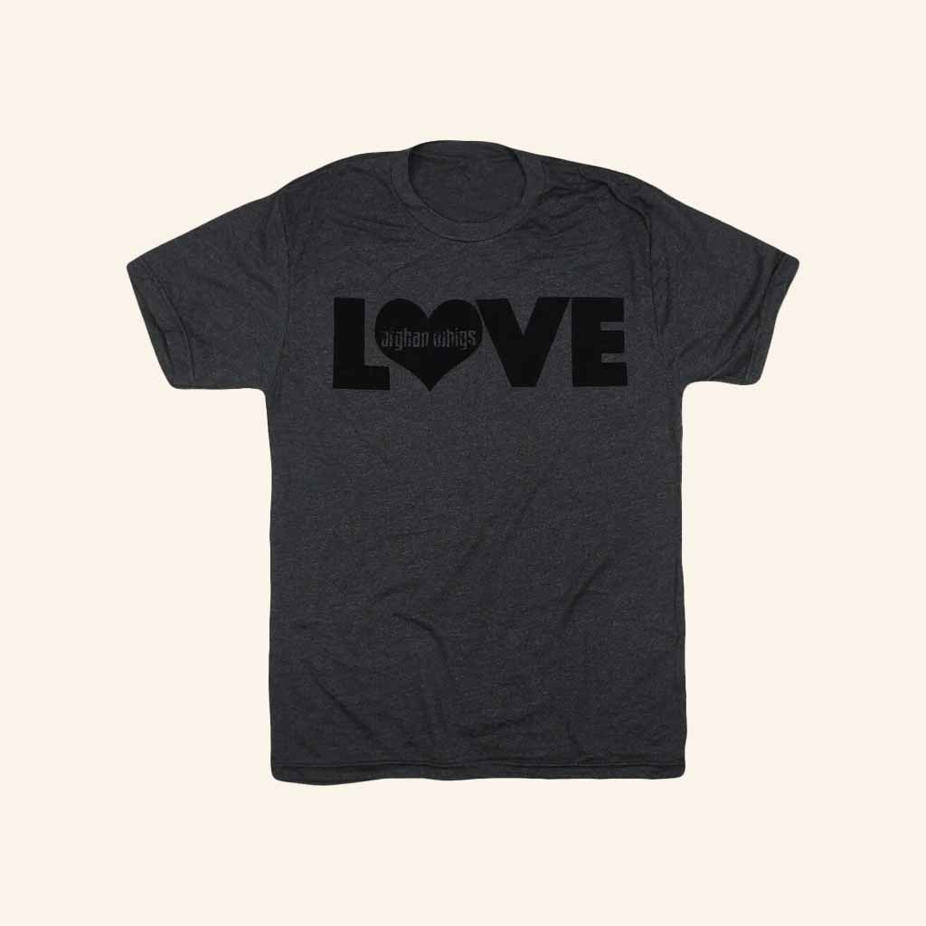 Afghan Whigs Merch Black Love T-Shirt Best Gifts For Rock Lovers-1 Afghan Whigs Merch Black Love T-Shirt Best Gifts For Rock Lovers-1