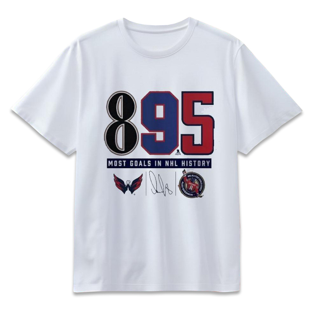 Alexander Ovechkin 895 Most Goals In NHL History Shirt Alexander Ovechkin Merch Fans Gifts-1