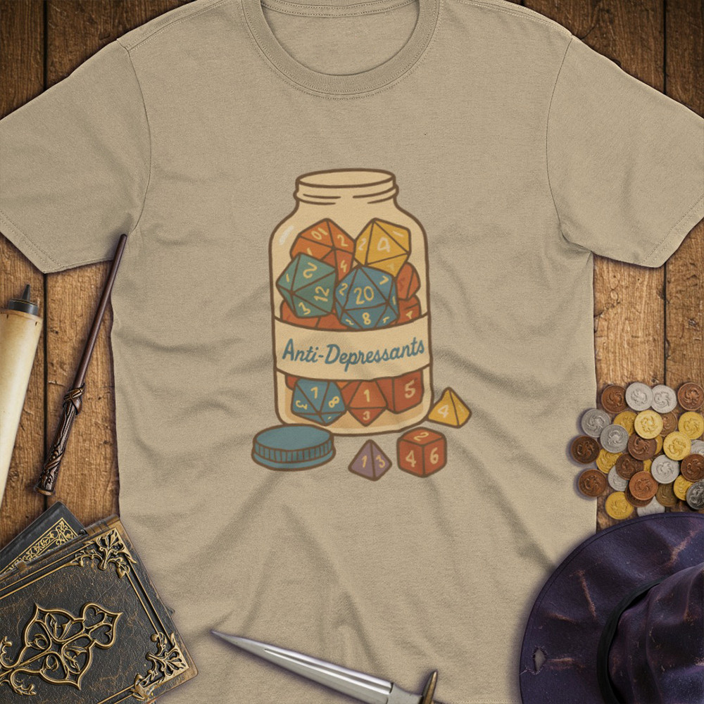 Antidepressants Dice T-Shirt D&D Dungeons And Dragons Dnd Tee Shirt Best Gifts-1