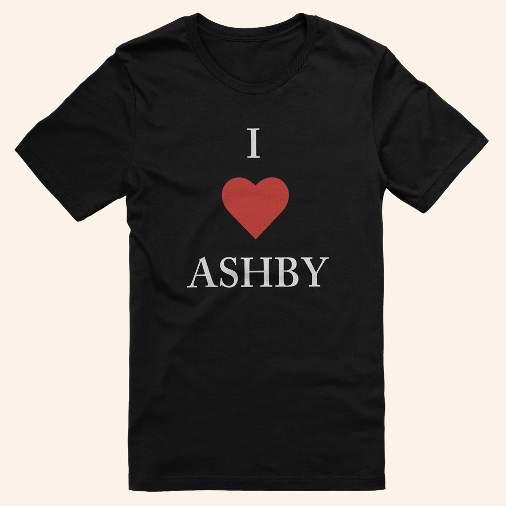 Ashby Merch I Love Ashby T-Shirt Lorax Silly Merch Birthday Gifts For Her-1 Ashby Merch I Love Ashby T-Shirt Lorax Silly Merch Birthday Gifts For Her-1
