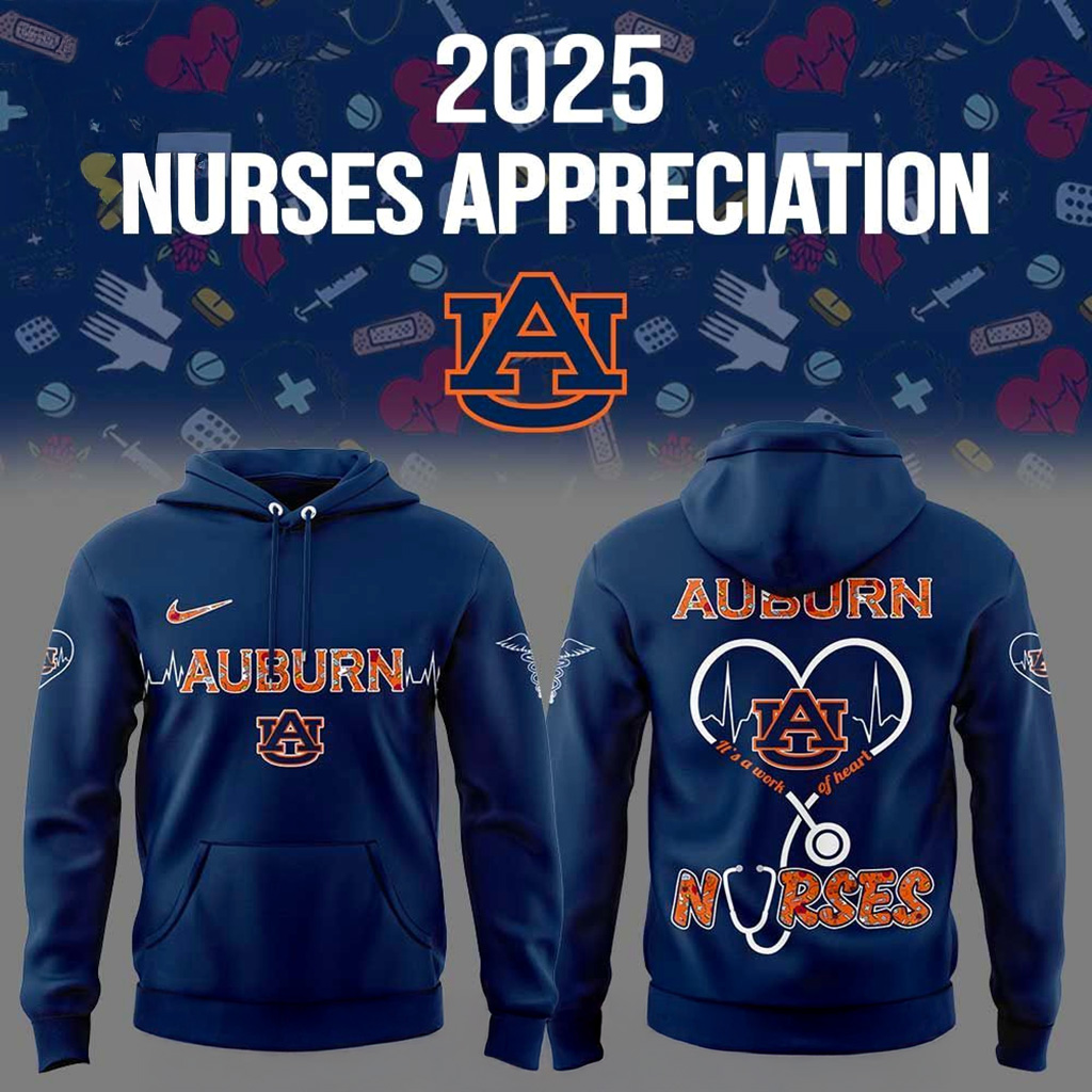 Auburn Tigers x Nurses Appreciation 2025 Hoodie Auburn Tigers Merch Gift For Sister-1 Auburn Tigers x Nurses Appreciation 2025 Hoodie Auburn Tigers Merch Gift For Sister-1