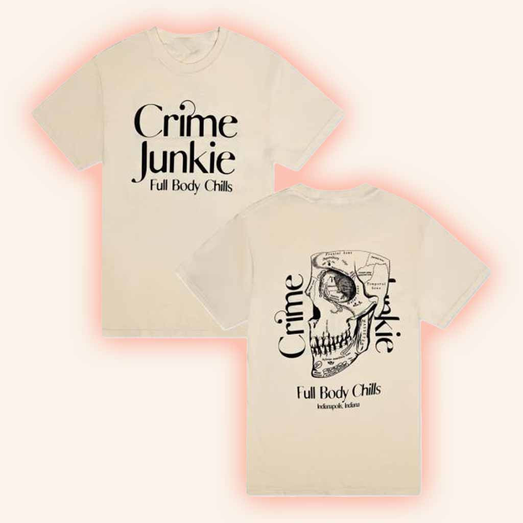 Audiochuck Merch Crime Junkie Full Body Chills Skull T-Shirt Gift Ideas For Dad-1