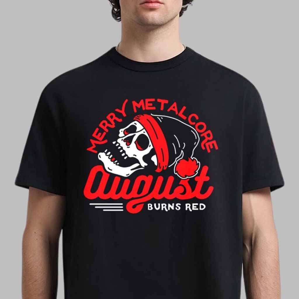 August Burns Red Merch Merry Metalcore Skull T-Shirt Christmas Gifts For Music Lovers-1 August Burns Red Merch Merry Metalcore Skull T-Shirt Christmas Gifts For Music Lovers-1
