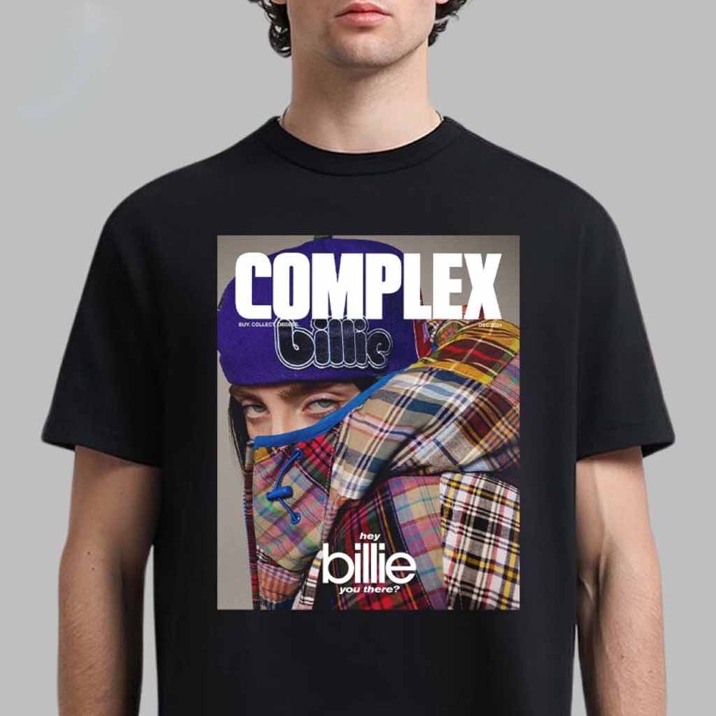 Billie Eilish Complex Cover Hey Billie You There T-Shirt Fan Merch Birthday Gifts For Music Lovers-1