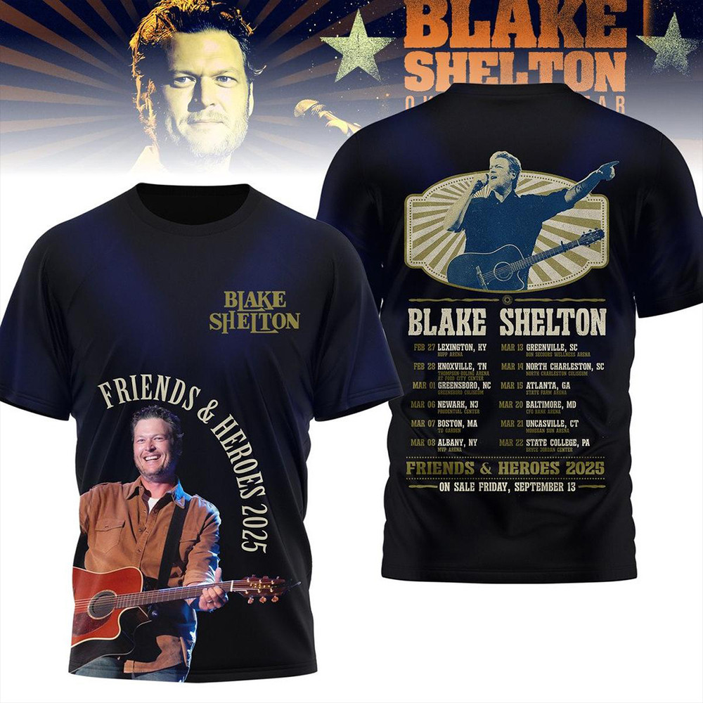Blake Shelton Friends And Heroes 2025 Tour Schedule T-Shirt Gifts For Father-1
