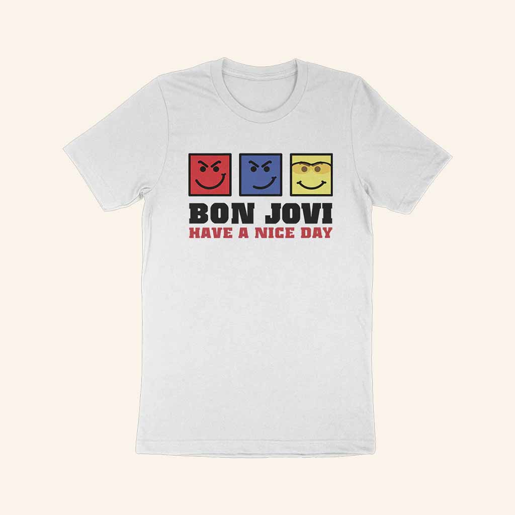 Bon Jovi Merch Have A Nice Day White Shirt Unique Christmas Gift For Wife-1 Bon Jovi Merch Have A Nice Day White Shirt Unique Christmas Gift For Wife-1
