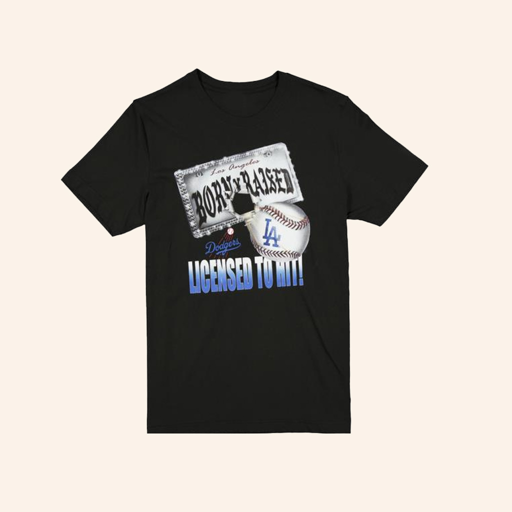 Born X Raised Merch Born X Raised Dodgers Licensed To Hit T-Shirt Best Christmas Gifts For Dad-1 Born X Raised Merch Born X Raised Dodgers Licensed To Hit T-Shirt Best Christmas Gifts For Dad-1