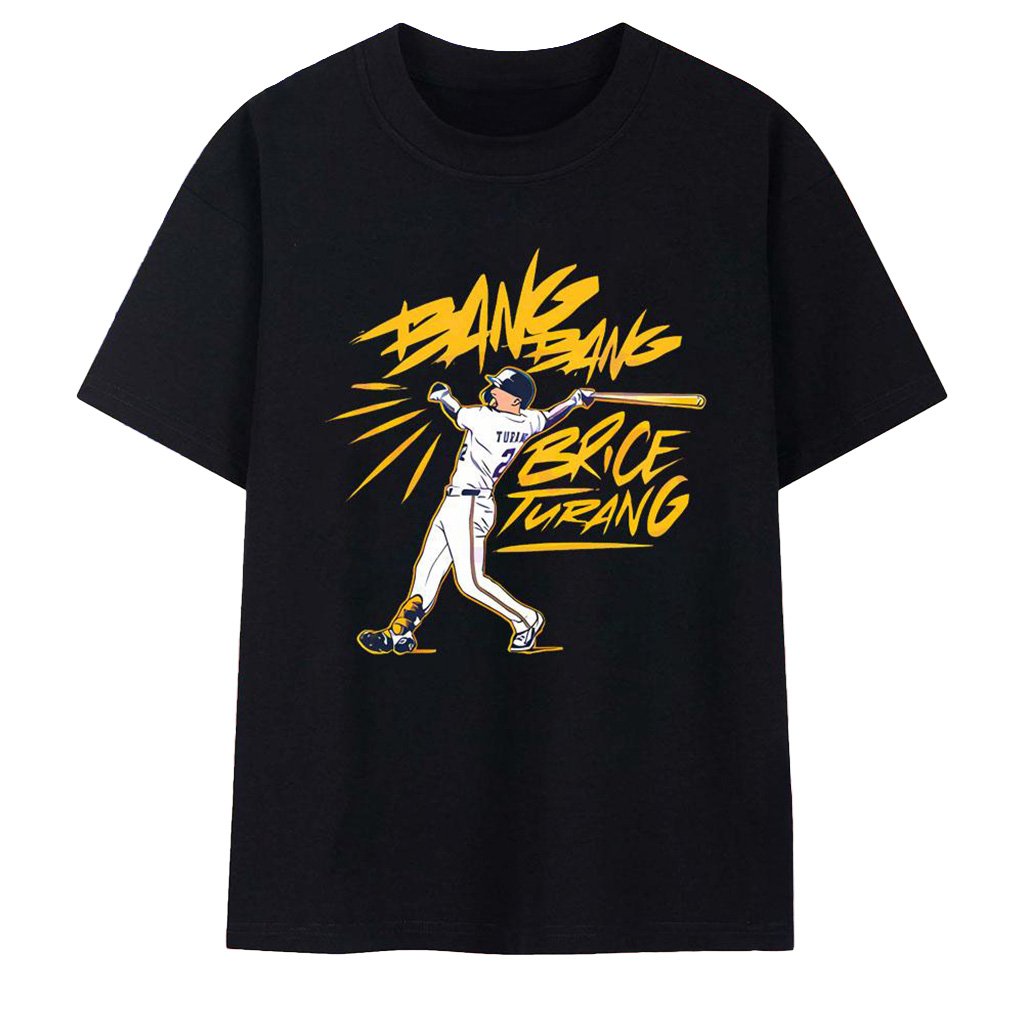 Brice Turang Bang Bang T-Shirt Brice Turang Merch Best Gifts For Baseball Lovers-1 Brice Turang Bang Bang T-Shirt Brice Turang Merch Best Gifts For Baseball Lovers-1