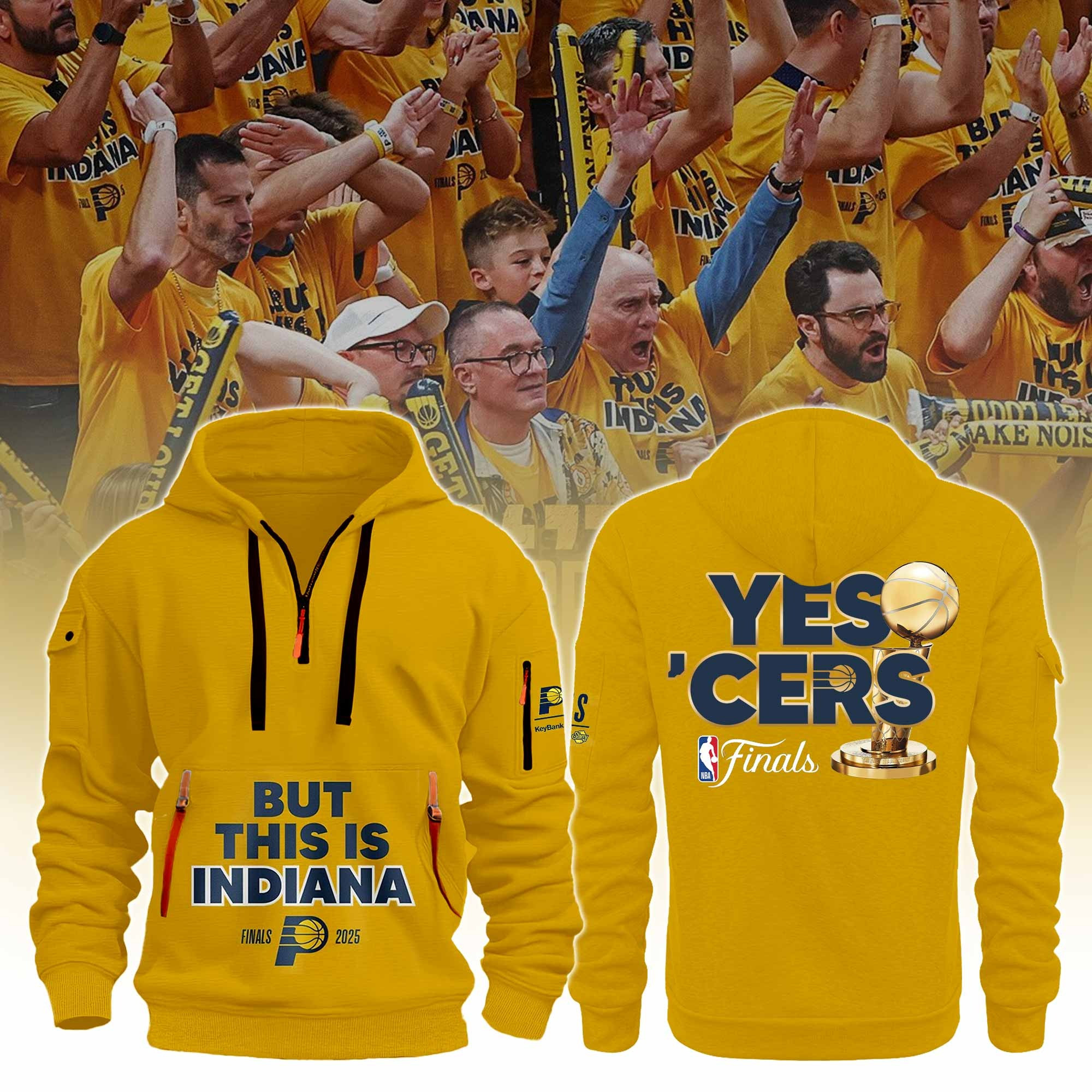 But This Is Indiana Pacers Quarter Zip Hoodie Yes 'Cers Yellow Final NBA 2025 Best Clothing-1
