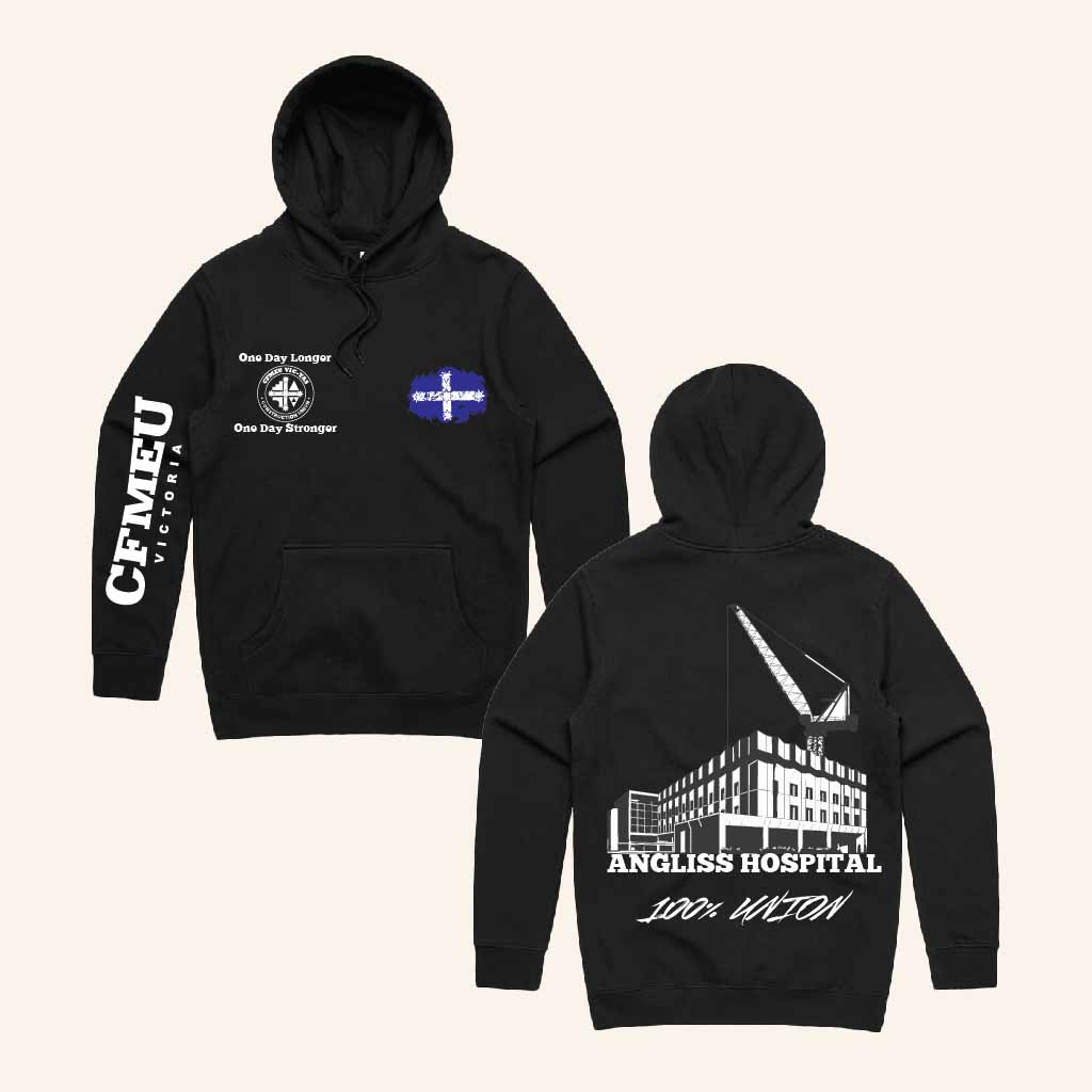 CFMEU Merch Angliss Hospital Jobsite Hoodie Birthday Present For Him-1