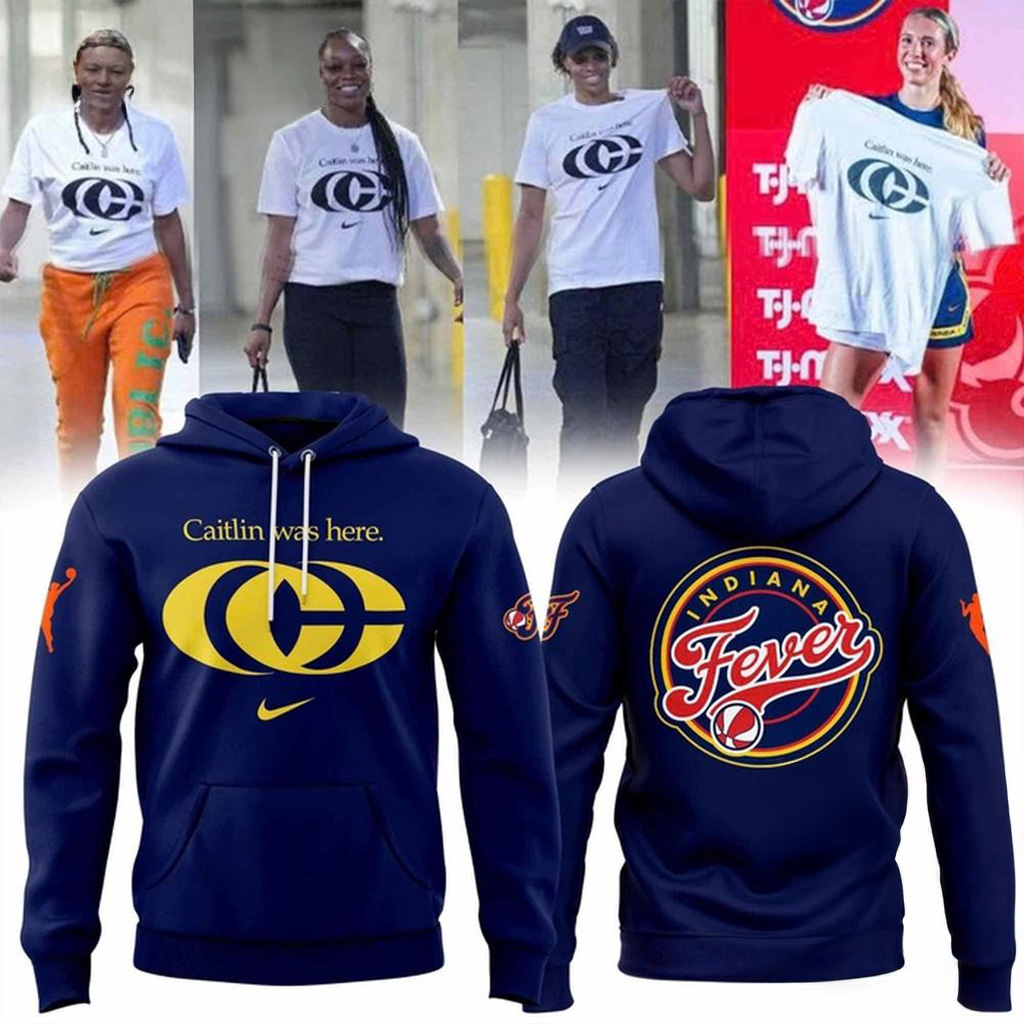 Caitlin Clark Indiana Fever Caitlin Was Here Hoodie Fan Merch Gift For Basketball Lover-1