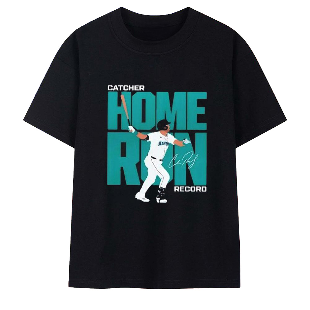 Cal Raleigh Catcher Home Run Record T-Shirt Cal Raleigh Merch Baseball Enthusiast Gifts-1 Cal Raleigh Catcher Home Run Record T-Shirt Cal Raleigh Merch Baseball Enthusiast Gifts-1