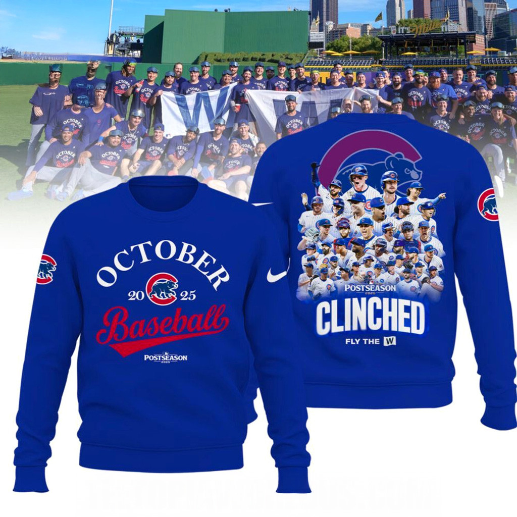 Chicago Cubs 2025 Postseason Clinched Sweatshirt Chicago Cubs Merch Gift For Brother-1 Chicago Cubs 2025 Postseason Clinched Sweatshirt Chicago Cubs Merch Gift For Brother-1