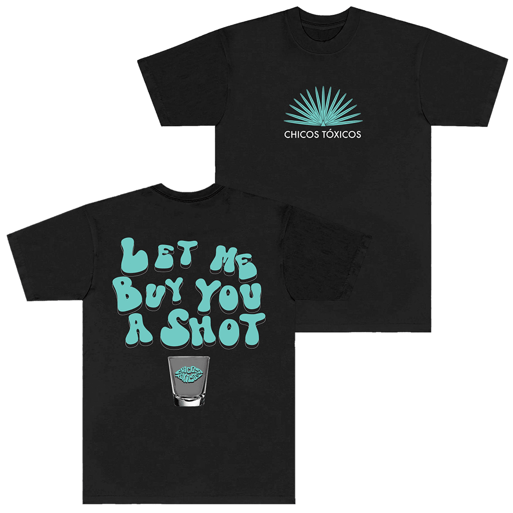 Chicos Toxicos Merch Casamigo T-Shirt Let Me Buy You A Shot Shirt Father's Day Gifts For Son-1 Chicos Toxicos Merch Casamigo T-Shirt Let Me Buy You A Shot Shirt Father's Day Gifts For Son-1