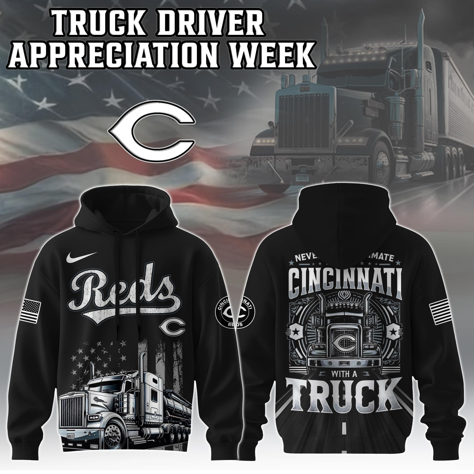 Cincinnati Reds Truck Driver Appreciation Week Hoodie Trucker Baseball Lovers Fan Dad Gifts-1 Cincinnati Reds Truck Driver Appreciation Week Hoodie Trucker Baseball Lovers Fan Dad Gifts-1