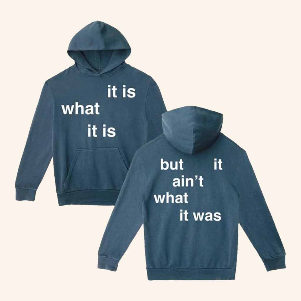 Connor Price Merch Lyric Hoodie It Is What It Is But It Ain't What It Was Hoodie Fan Gifts-1 Connor Price Merch Lyric Hoodie It Is What It Is But It Ain't What It Was Hoodie Fan Gifts-1