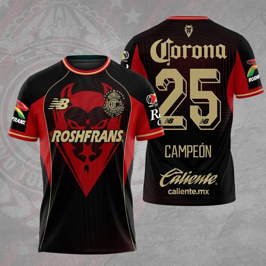 Corona Deportivo Toluca FC 2025 Clausura CAMPEONES Shirt Merch Football Soccer Fan Gifts-1 Corona Deportivo Toluca FC 2025 Clausura CAMPEONES Shirt Merch Football Soccer Fan Gifts-1
