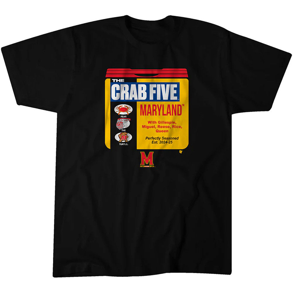Crab Five T-Shirt The Crab 5 Shirt Maryland Terrapins Men's Basketball Fan Merch Gifts-1 Crab Five T-Shirt The Crab 5 Shirt Maryland Terrapins Men's Basketball Fan Merch Gifts-1