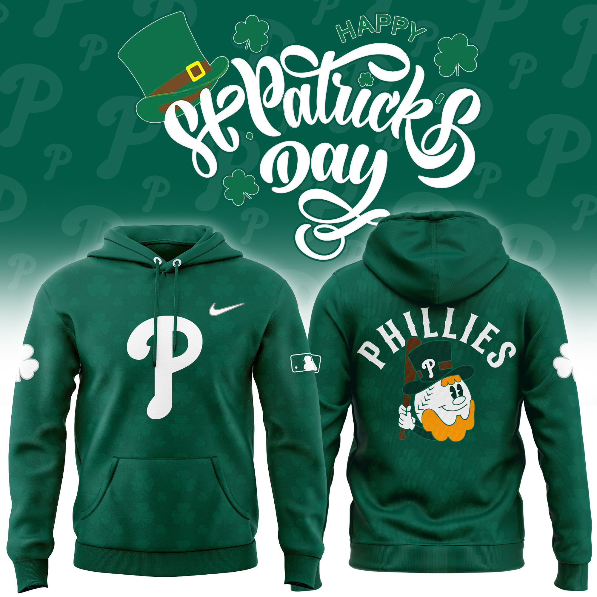 Custom Philadelphia Phillies X St Patrick's Day Hoodie P Champions 2025 Phillies Baseball Gifts-1 Custom Philadelphia Phillies X St Patrick's Day Hoodie P Champions 2025 Phillies Baseball Gifts-1