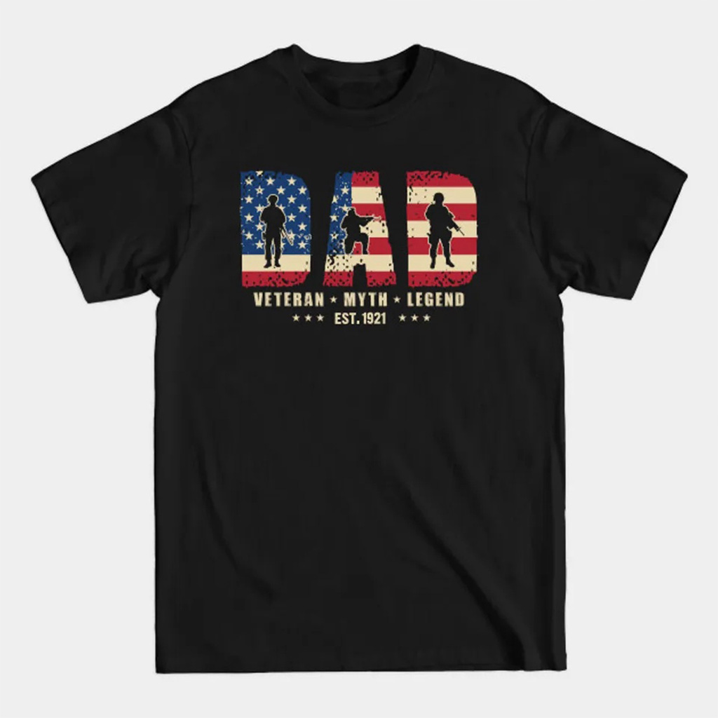 Dad Veteran Myth Legend Est 1921 T-Shirt Veterans Day Gifts For Dad-1 Dad Veteran Myth Legend Est 1921 T-Shirt Veterans Day Gifts For Dad-1