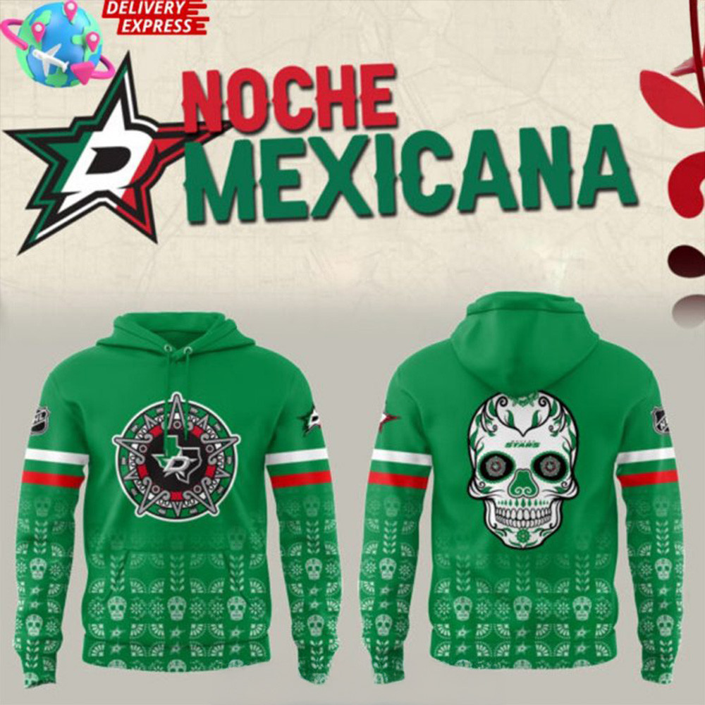 Dallas Stars Noche Mexicana Special Hoodie Special Fathers Day Presents-1 Dallas Stars Noche Mexicana Special Hoodie Special Fathers Day Presents-1