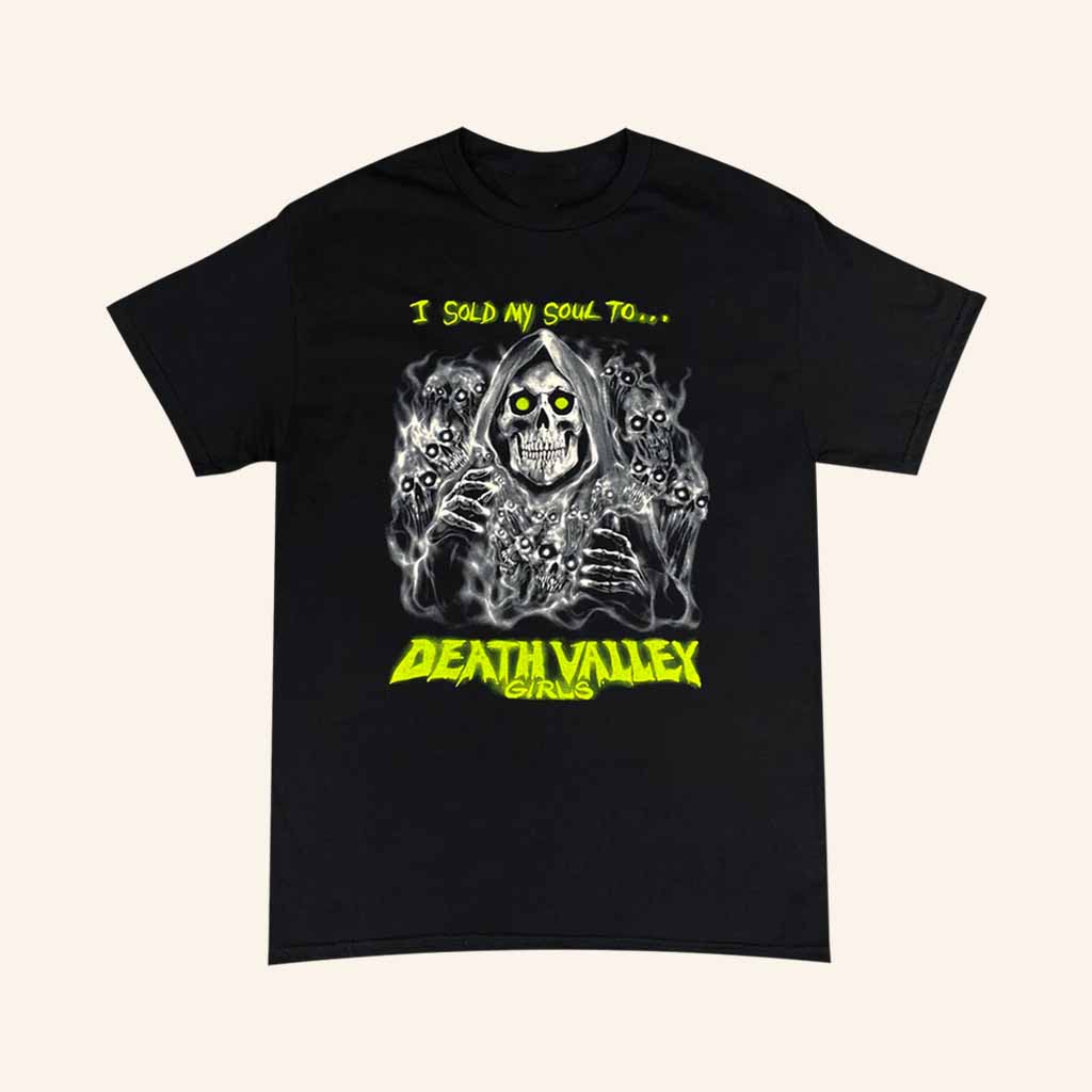 Death Valley Girls Merch I Sold My Soul T-Shirt Christmas Ideas For Boyfriend-1