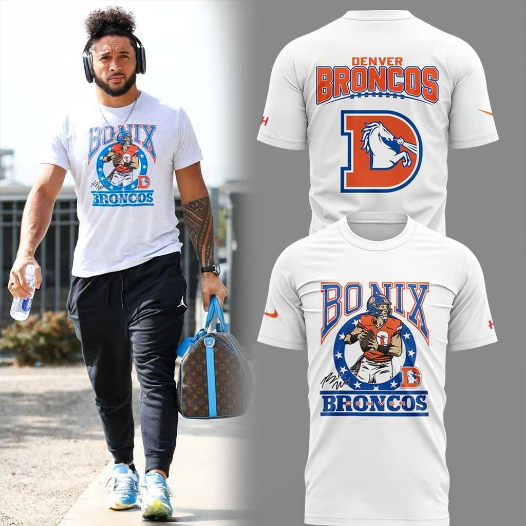 Denver Broncos X Bo Nix T-Shirt Denver Broncos Merch Football Fan Gift Ideas-1