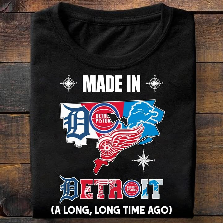 Detroit City Sport Teams T-Shirt Made In Detroit A Long Long Time Ago Shirt Gifts For Fans-1 Detroit City Sport Teams T-Shirt Made In Detroit A Long Long Time Ago Shirt Gifts For Fans-1