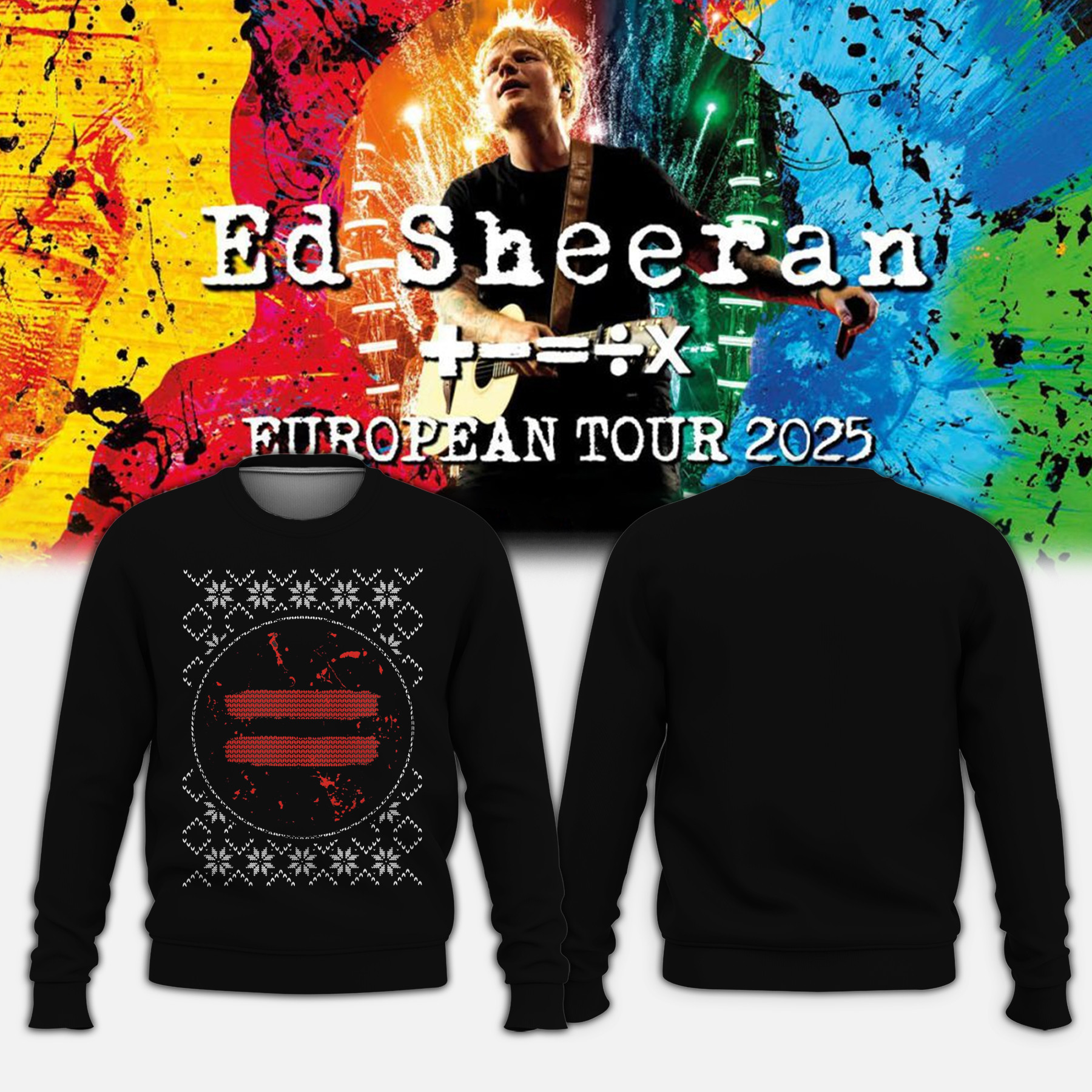 Ed Sheeran Tour Merch Sweatshirt The Francaise Edition 2025 Best Ed Sheeran Fans Gift-1