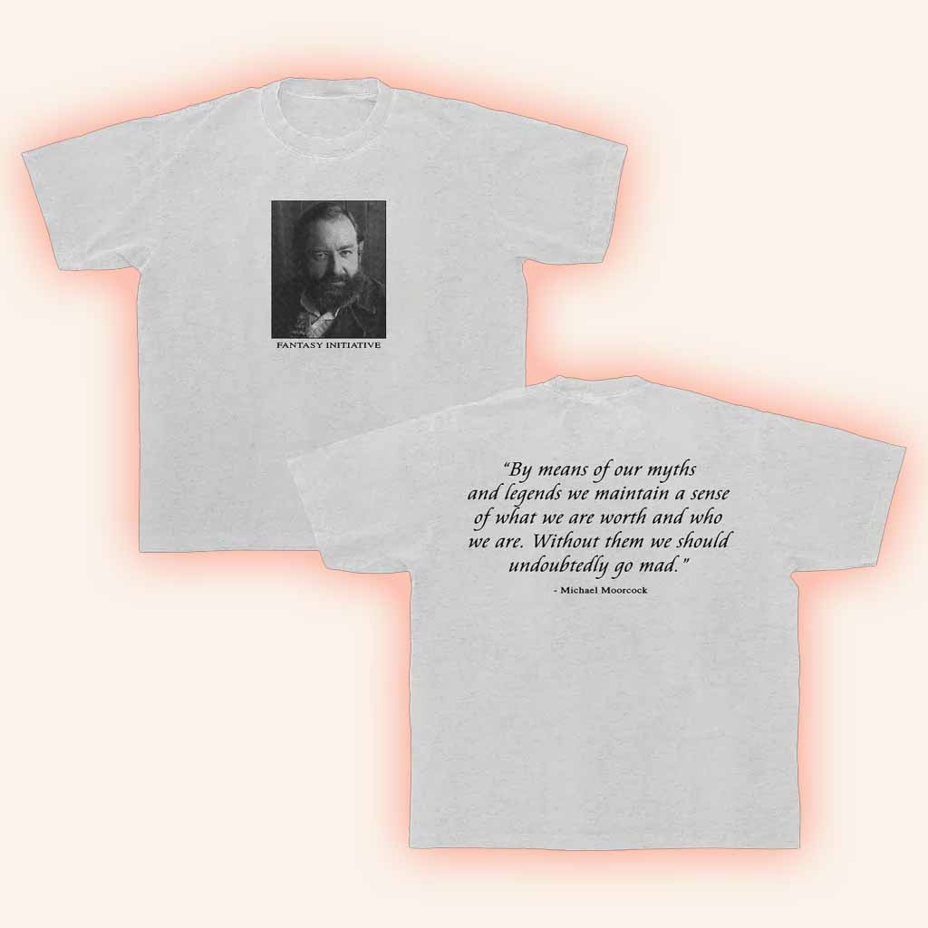 Fantasy Initiative Merch Fantasy Initiative By Means Of Our Myths And Legends We Maintain A Sense Of What We Are Worth And Who We Are Shirt-1 Fantasy Initiative Merch Fantasy Initiative By Means Of Our Myths And Legends We Maintain A Sense Of What We Are Worth And Who We Are Shirt-1