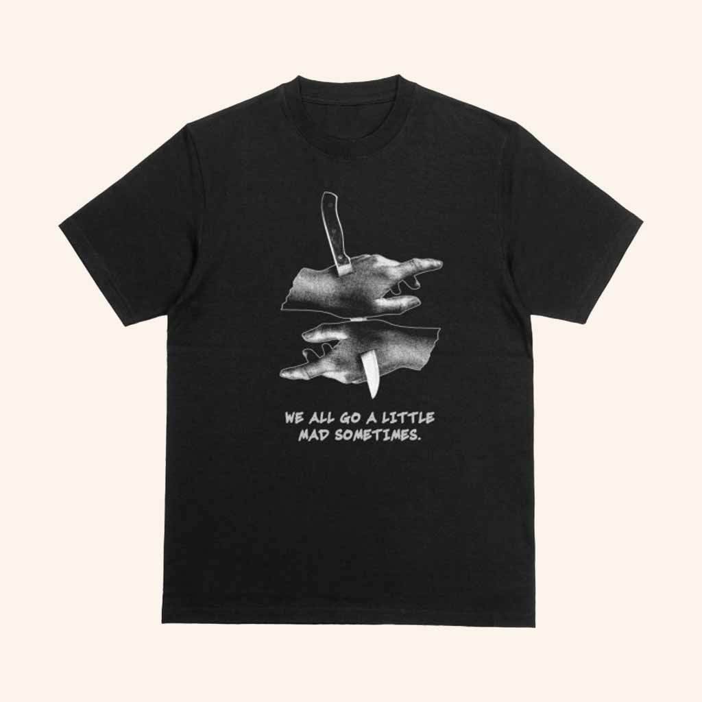 Firefly Merch We All Go A Little Mad Sometimes T-Shirt Christmas Ideas For Him-1