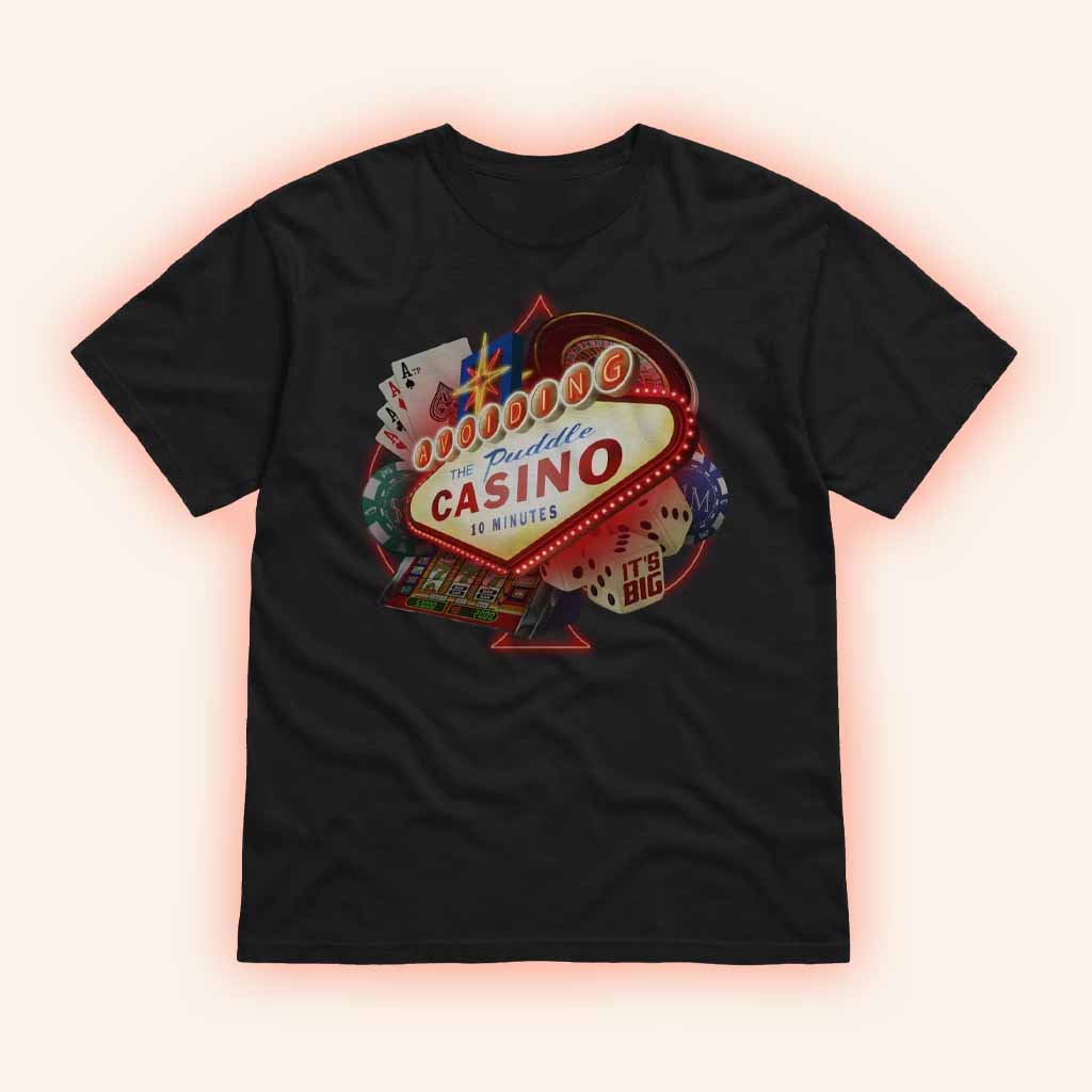 Fourthwall Merch Avoiding The Puddle Casino 10 Minutes Shirt Gifts For Husband-1 Fourthwall Merch Avoiding The Puddle Casino 10 Minutes Shirt Gifts For Husband-1