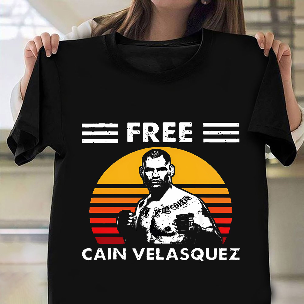 Free Cain Velasquez Shirt Free Him Justice For Cain Velasquez Shirt For Sale-1 Free Cain Velasquez Shirt Free Him Justice For Cain Velasquez Shirt For Sale-1