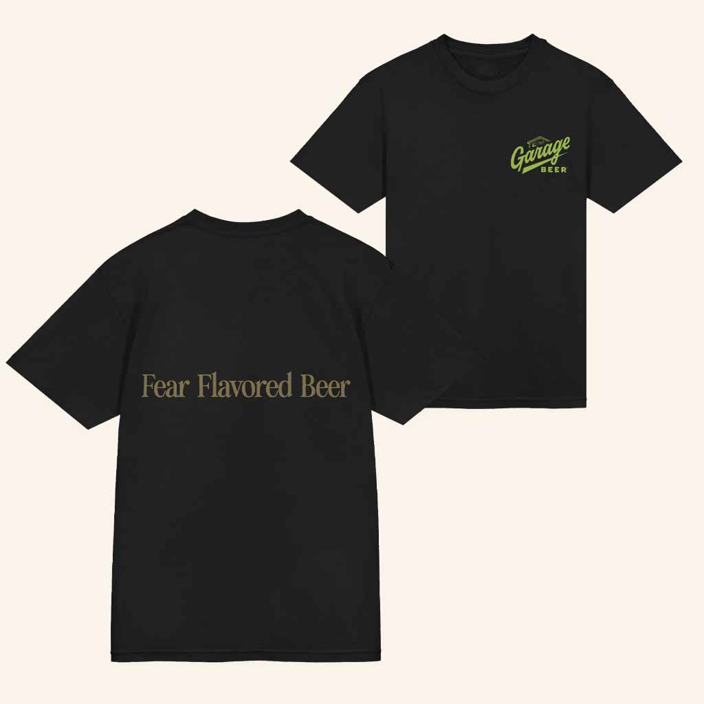 Garage Beer Merch Fear Flavored Beer Shirt Christmas Ideas For Husband-1 Garage Beer Merch Fear Flavored Beer Shirt Christmas Ideas For Husband-1