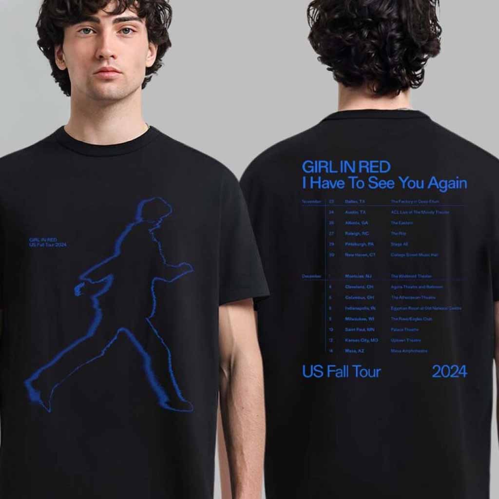 Girl In Red I Have To See You Again US Fall Tour 2024 T-Shirt Fan Apparel Gifts For Him-1