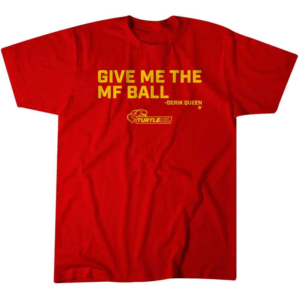 Give Me the MF Ball-1 Give Me the MF Ball-1