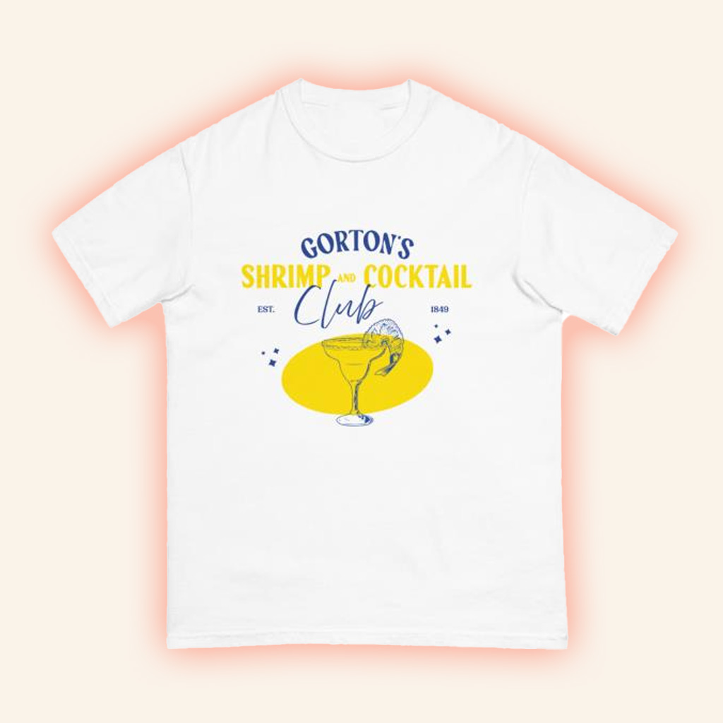 Gorton�s Merch Shrimp And Cocktail Club T-Shirt Gifts For Daughter-1 Gorton�s Merch Shrimp And Cocktail Club T-Shirt Gifts For Daughter-1
