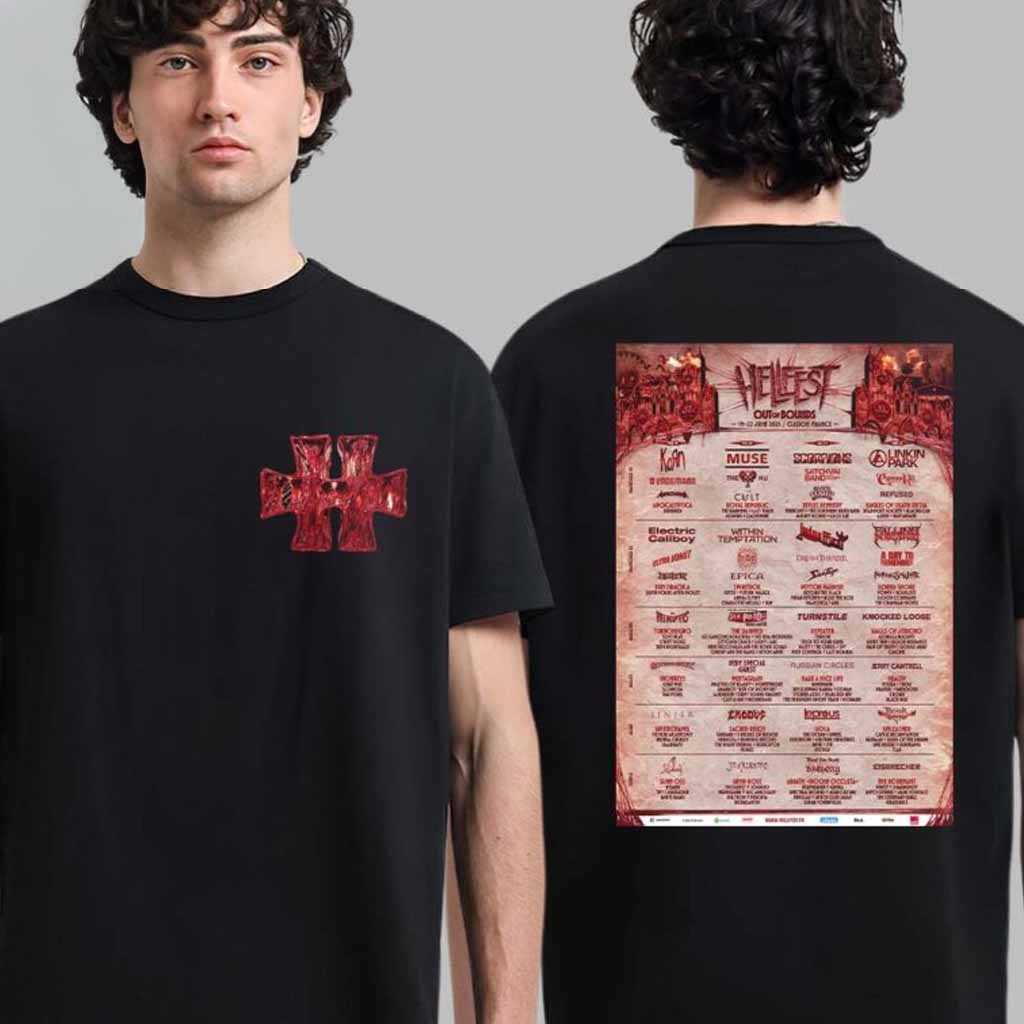 Hellfest Open Ar Festival 2025 Out Of Bounds Lineup Poster For Clisson Rock City France From 19 To 22 June 2025 T-Shirt Gifts For Son-1