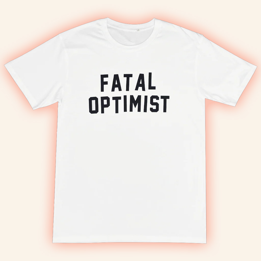 Hello Merch Merch Madi Diaz Fatal Optimist T-Shirt Gift Ideas For Friends-1