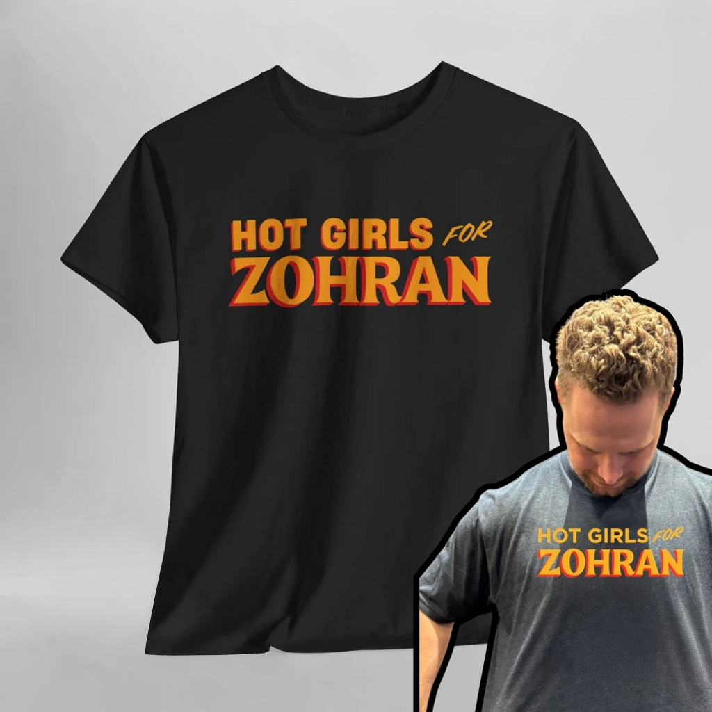 Hot Girls For Zohran Shirt Vote Zohran For Nyc 2025 T-Shirt Gift Ideas For Fans-1