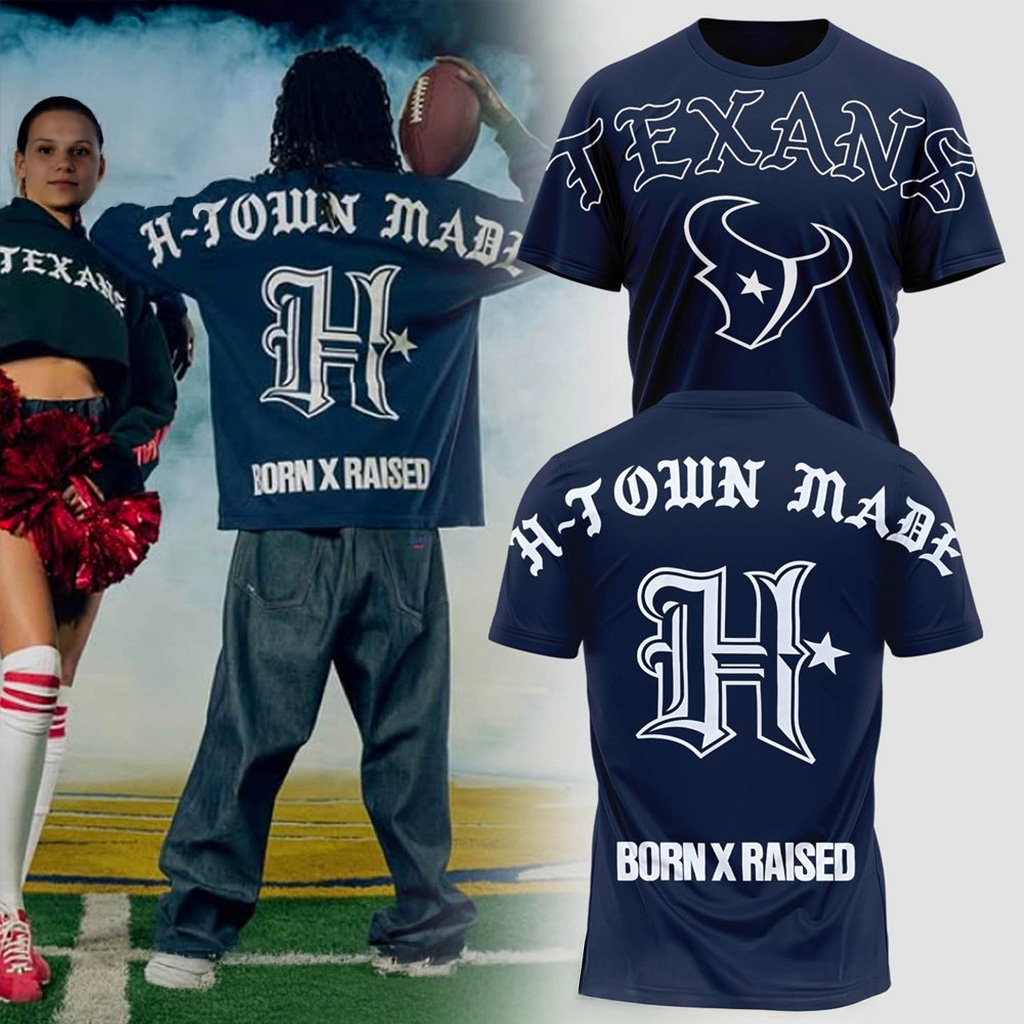 Houston Texans Born x Raised 2025 Kickoff T-Shirt Houston Texans Merch Gift For Husband-1