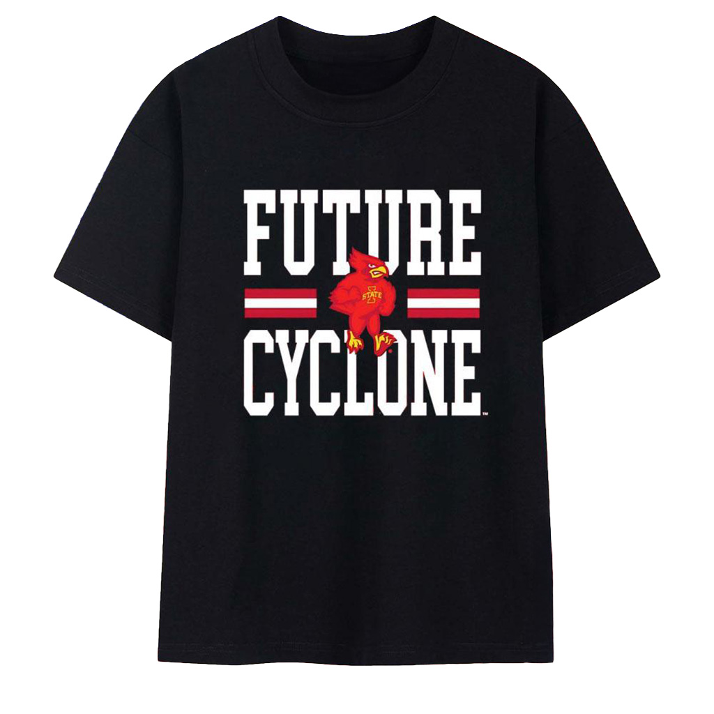 ISU Future Cyclone T-Shirt Iowa State Cyclones Merch Best Football Gifts-1