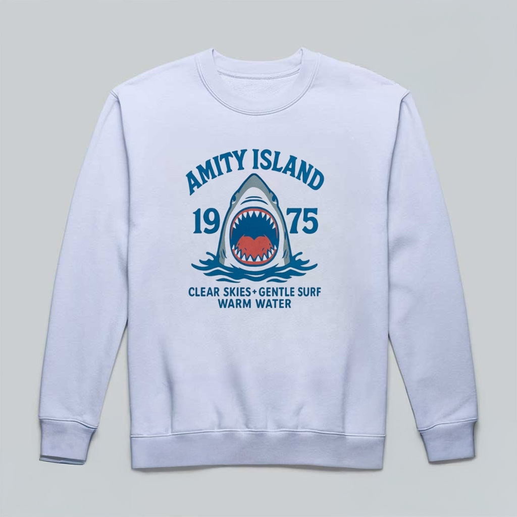 Jaws Amity Island 1975 Clear Skies Gentle Surf Warm Water Sweatshirt Jaws Merch Fans Gifts-1 Jaws Amity Island 1975 Clear Skies Gentle Surf Warm Water Sweatshirt Jaws Merch Fans Gifts-1