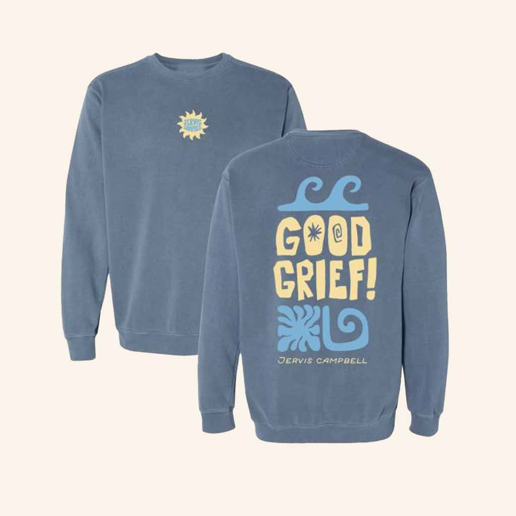 Jervis Campbell Merch Good Grief Sweatshirt Christmas Gift For Music Fans-1
