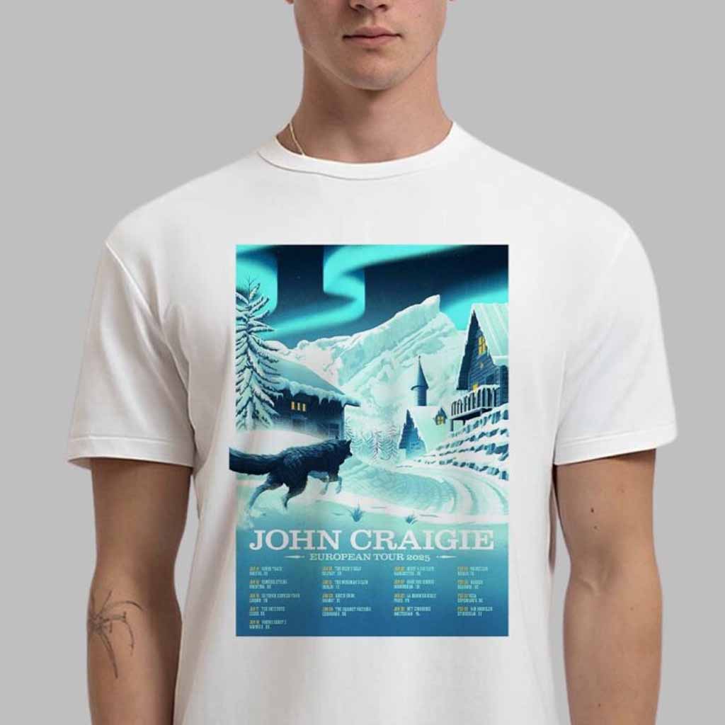 John Craigie European Tour 2025 Schedule Tour Date List T-Shirt John Craigie Merch Gifts For Father-1 John Craigie European Tour 2025 Schedule Tour Date List T-Shirt John Craigie Merch Gifts For Father-1